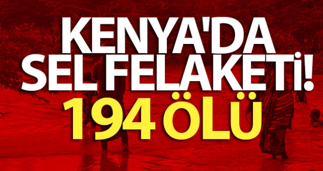 Kenya'da sel felaketi: 194 ölü