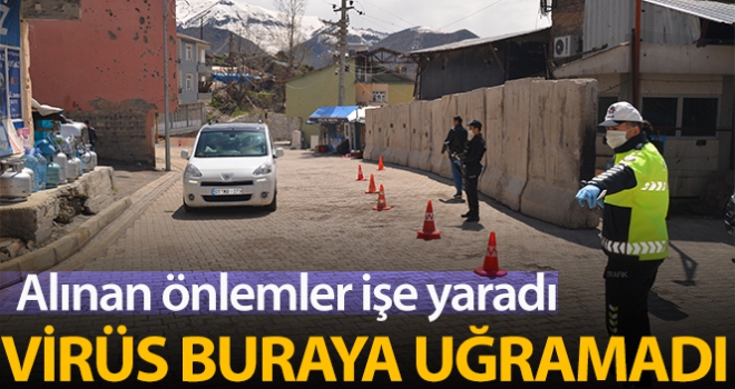 Beytüşşebap'ta alınan önlemler işe yaradı, virüs henüz buraya uğramadı