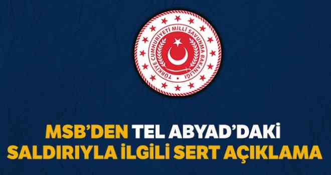 Milli Savunma Bakanlığı'ndan sert Tel Abyad açıklaması