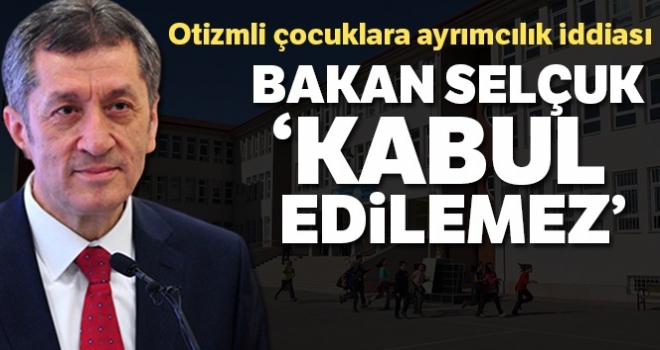 Milli Eğitim Bakanı Selçuk'tan Aksaray'da yaşanan olayla ilgili açıklama