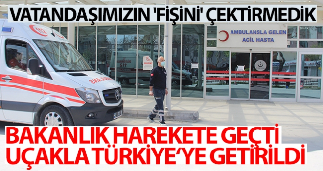 Fransa'da fişi çekilmek istenen hasta ambulans uçakla Konya'ya getirildi