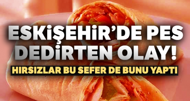 Eskişehir'de pes dedirten olay