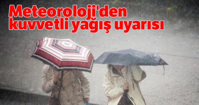 Meteoroloji'den kuvvetli yağış uyarısı |28 Ocak yurtta hava durumu