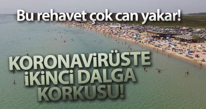 İkinci bir corona virüs dalgası plajlardan gelebilir