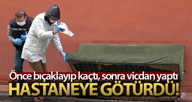 Arkadaşını bıçaklayıp kaçtı, ardından vicdan yapıp hastaneye götürdü