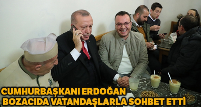 Cumhurbaşkanı Erdoğan, Fatih'te bozacıda vatandaşlarla sohbet etti