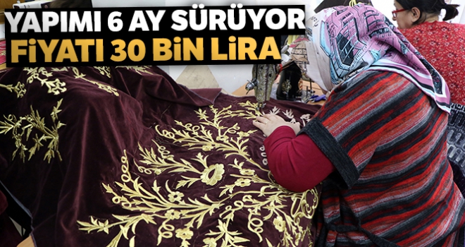 Yapımı 6 ay sürüyor ve fiyatı 30 bin lira