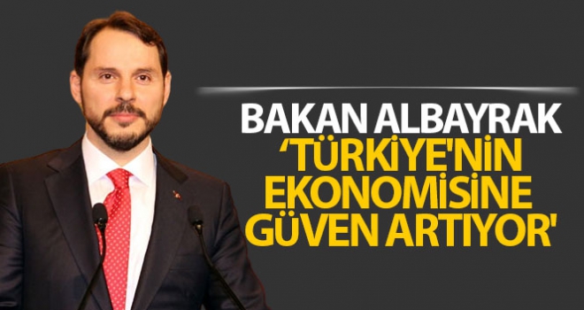 Türkiye'nin ekonomisine güven artıyor