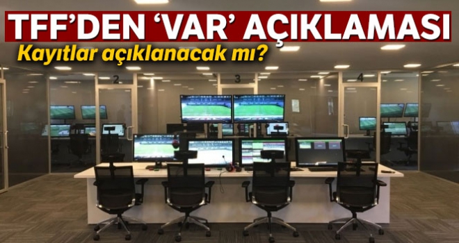 TFF'den 'VAR' açıklaması