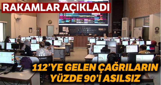 112'ye gelen çağrıların yüzde 90'ı asılsız