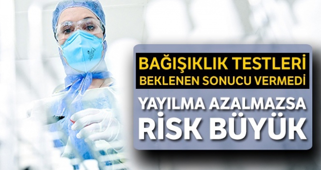 Yayılma azalmazsa koronada risk büyük