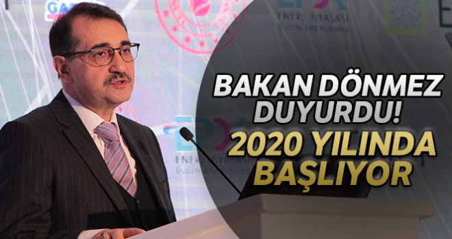 Bakan Dönmez: '2020 yılının ilk aylarında petrol ve doğalgaz arama çalışmalarına başlayacağız'