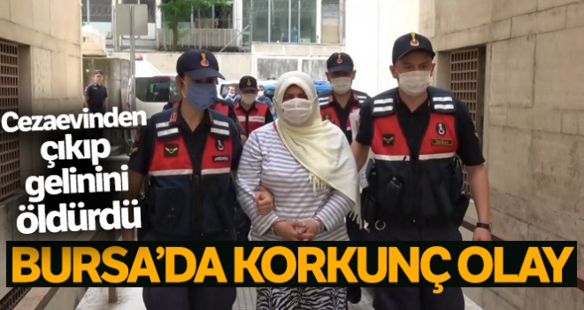 Gelinini öldüren kadın tutuklandı