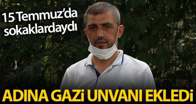 15 Temmuz gazisi Hamit Hakan Yılmaztürk, ismini ‘Gazi Hakan Yılmaztürk' olarak değiştirdi