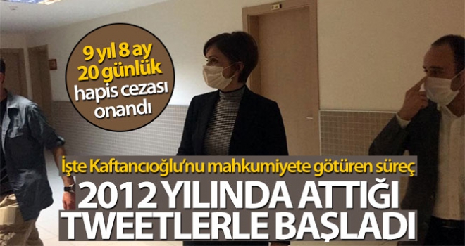 İşte Kaftancıoğlu'nu ceza almaya götüren süreç