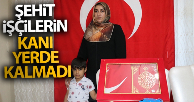 Şehit işçilerin kanı yerde kalmadı