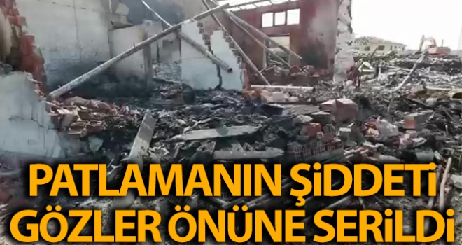 Fabrikanın içinden çekilen görüntüler patlamanın şiddetini gözler önüne serdi