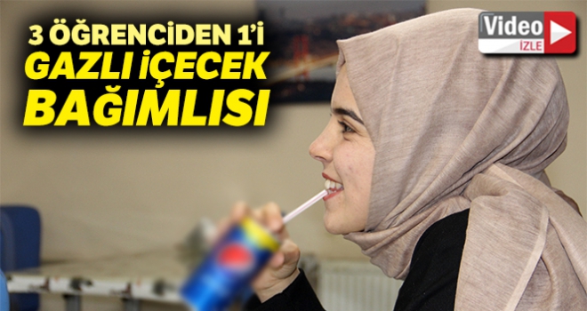 Her 3 öğrenciden 1'i gazlı içecek bağımlısı