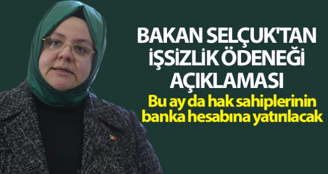 Mayıs ayı işsizlik ödeneğini banka hesaplarına yatırıyoruz