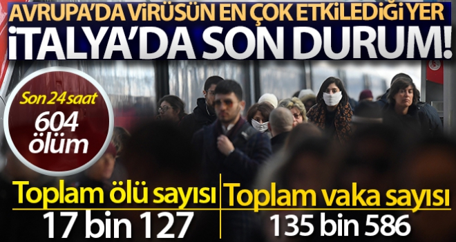 İtalya'da son 24 saatte 604 ölüm