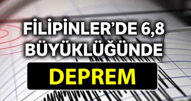 Filipinler'de 6.8 büyüklüğünde deprem