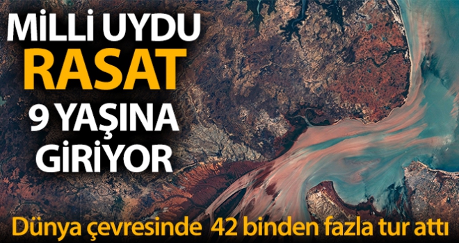 Rasat' 9 yaşına giriyor