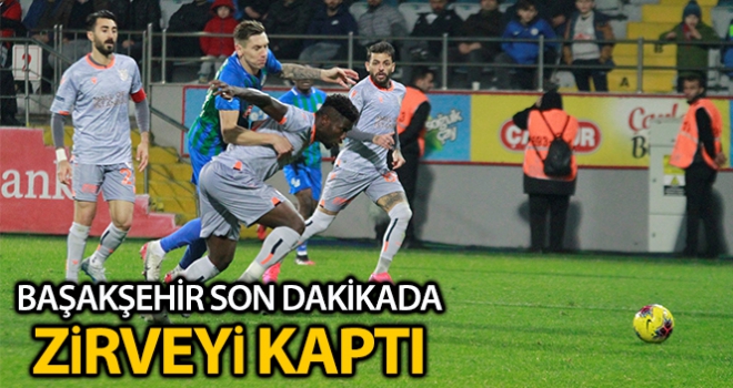 Çaykur Rizespor 1-2 Başaksehir Maçı Özeti ve Golleri İzle | Çaykur Rizespor Başakşehir kaç kaç bitti?