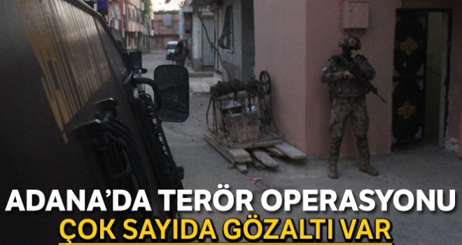 Adana'da PKK operasyonu: 10 gözaltı