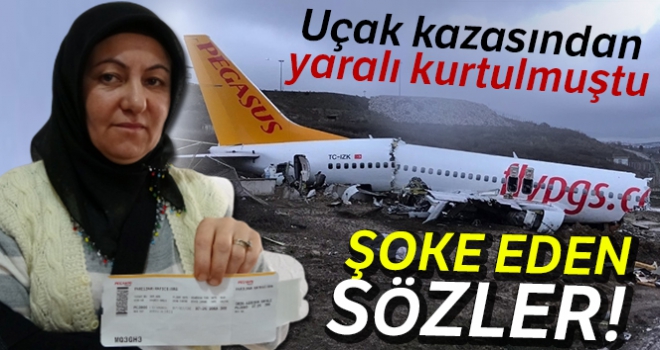 Uçak kazasından yaralı kurtulan kadın: 'Halen şoktayım'