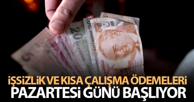 'Haziran ayına ilişkin işsizlik ve kısa çalışma ödemeleri 29 Haziran'da başlıyor'