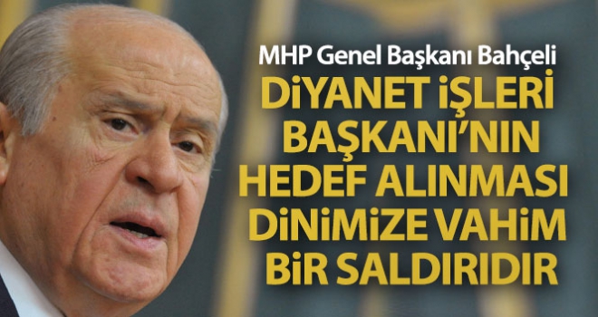 MHP Genel Başkanı Bahçeli: 'İslamofobi faillerini uzaklarda aramaya hacet yoktur'