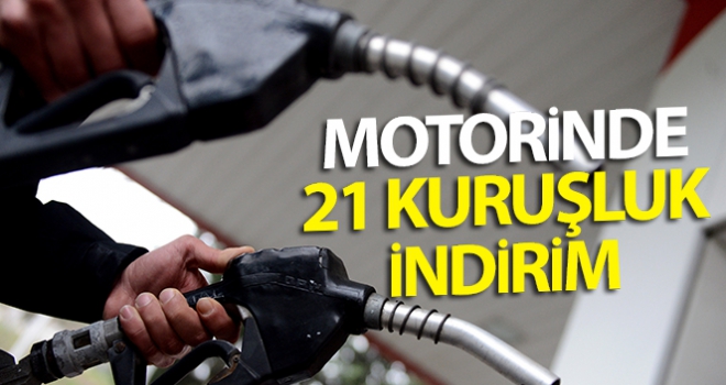 Motorinde 21 kuruşluk indirim