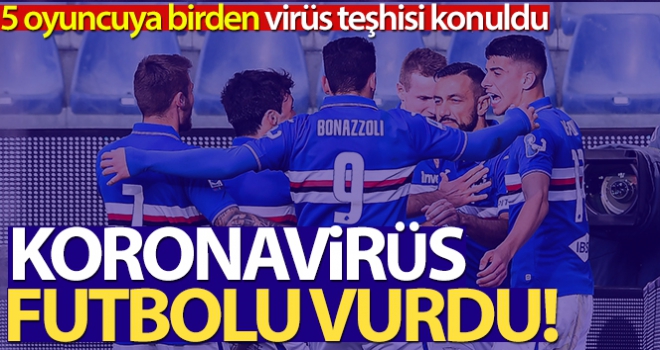 Sampdoria'da 4 oyuncuda daha koronavirüs çıktı