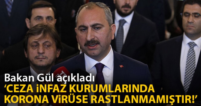 Adalet Bakanı Abdulhamit Gül'den önemli açıklamalar