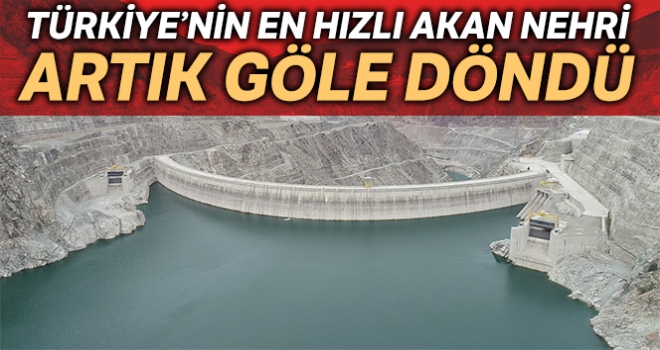 Türkiye'nin en hızlı akan nehriydi şimdi ise göle döndü