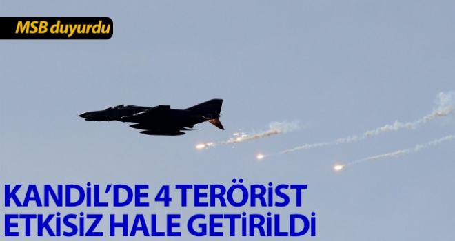 Kandil'de 4 terörist etkisiz hale getirildi