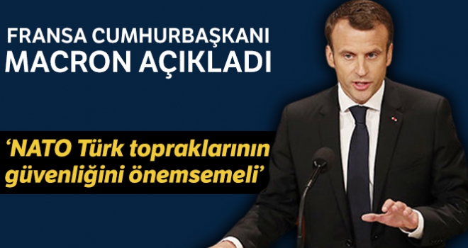 Fransa Cumhurbaşkanı Macron: 