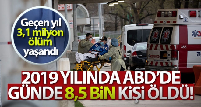 2019 yılında ABD'de günde 8,5 bin kişi öldü