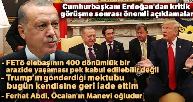 Cumhurbaşkanı Erdoğan'dan kritik görüşme sonrası önemli açıklamalar