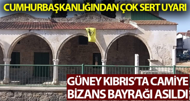 Güney Kıbrıs'ta camiye Bizans bayrağı asıldı