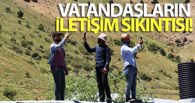 Vatandaşların iletişim sıkıntısı