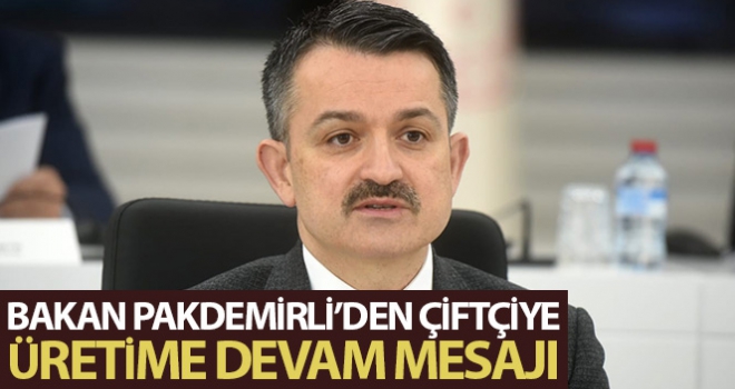 Bakan Pakdemirli'den çiftçiye 