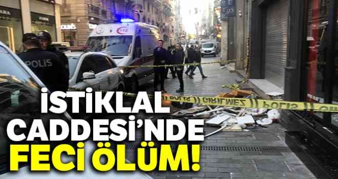 İstiklal Caddesi'nde feci ölüm