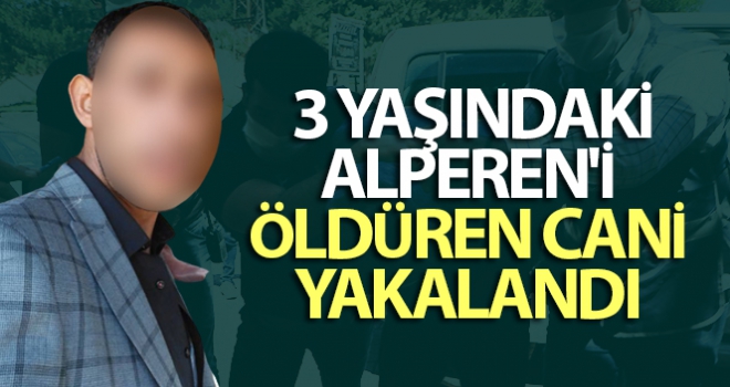 3 yaşındaki çocuğu öldürüp gömmüştü, çalılıklar arasında yakalandı