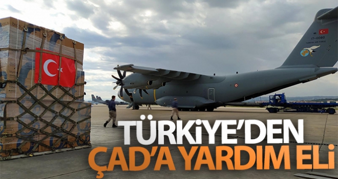 Türkiye'den Çad'a yardım eli