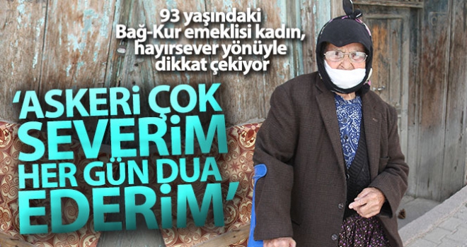 93 yaşındaki Bağ-Kur emeklisi kadın, hayırsever yönüyle dikkat çekiyor