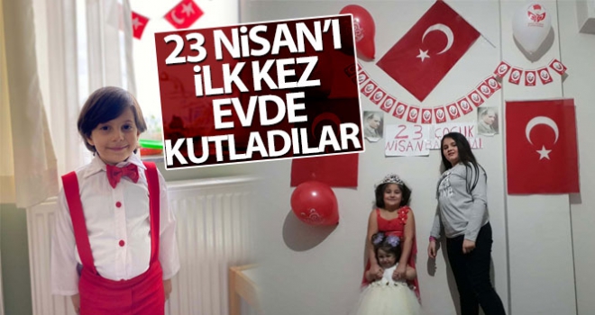 İstanbul'daki çocuklar 23 Nisan'ı ilk kez evde kutladı