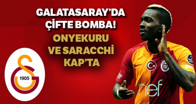 Galatasaray, Onyekuru ve Saracchi'yi KAP'a bildirdi