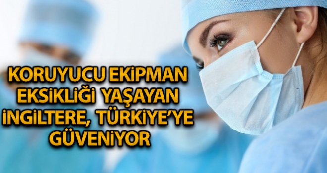 Koruyucu ekipman eksikliği yaşayan İngiltere, depolarından milyonlarca ürünü Avrupa'ya gönderiyor